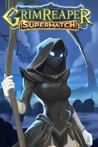 Grim Reaper Supermatch